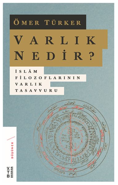 varlik-nedir-islam-filozoflarinin-varlik-tasavvuru