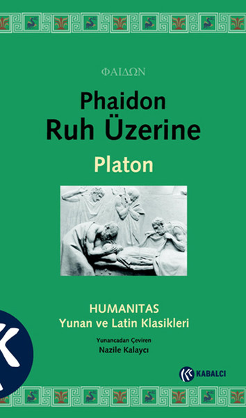 phaidon-ruh-uzerine-humanitas-yunan-ve-latin-klasikleri