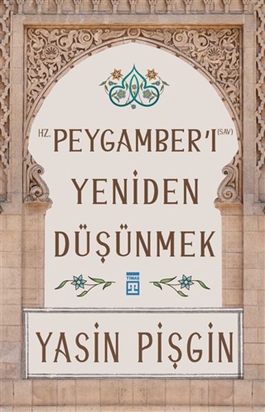 hz-peygamber-i-yeniden-dusunmek