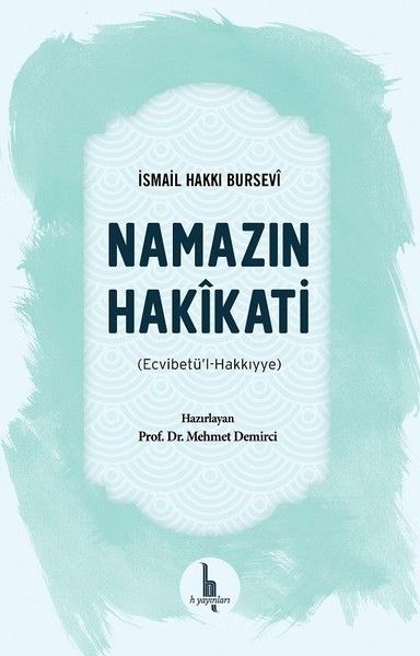 namazin-hakikati-ecvibetul-hakkiyye