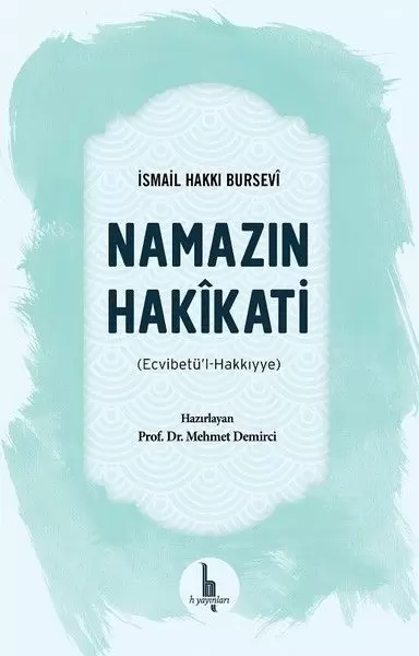 namazin-hakikati-ecvibetul-hakkiyye