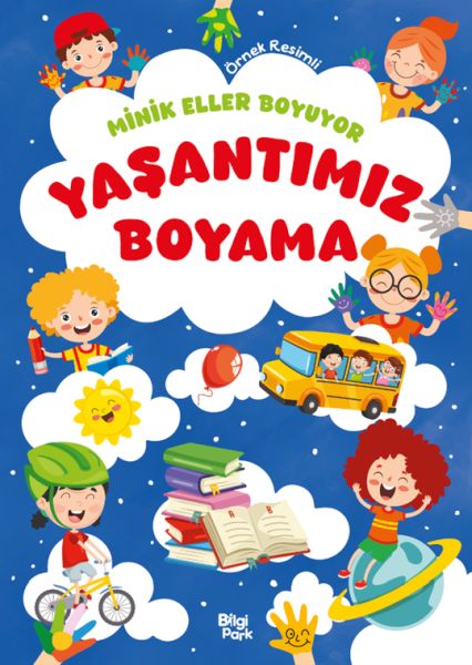 minik-eller-boyuyor-yasantimiz-boyama-kitabi-ornek-resimli
