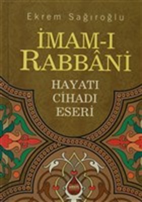 imam-i-rabbani-hayati-cihadi-eserleri