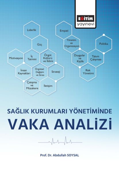 saglik-kurumlari-yonetiminde-vaka-analizi