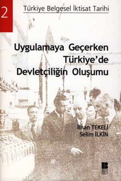 uygulamaya-gecerken-turkiye-de-devletciligin-olusumu