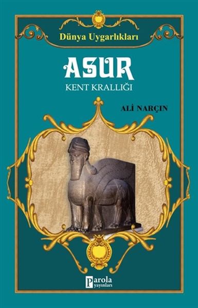 asur-kent-kralligi