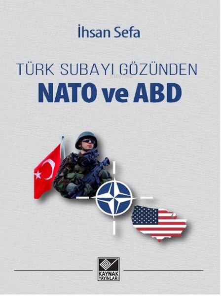 turk-subayi-gozunden-nato-ve-abd