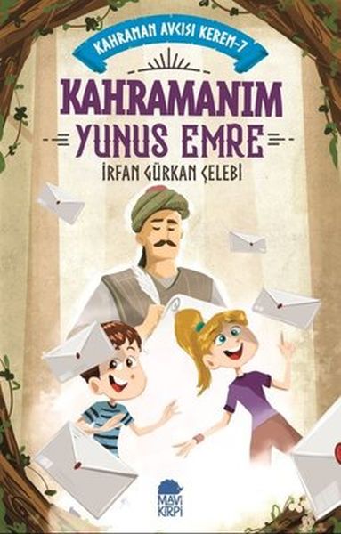 kahramanim-yunus-emre-kahraman-avcisi-kerem-7