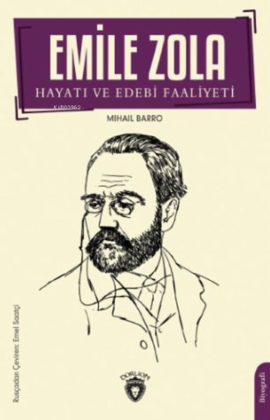 emile-zola-hayati-ve-edebi-faaliyeti