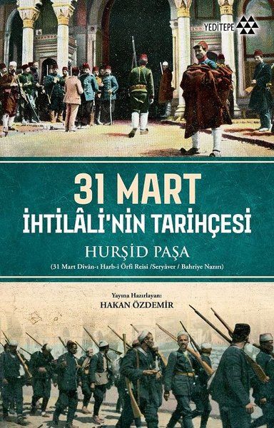 31-mart-ihtilali-nin-tarihcesi