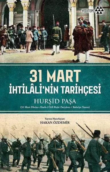 31-mart-ihtilali-nin-tarihcesi