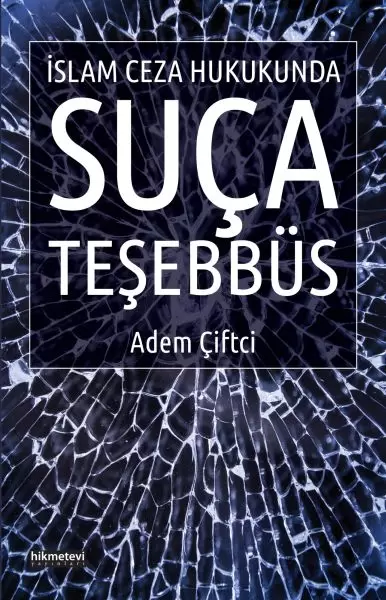 islam-ceza-hukukunda-suca-tesebbus