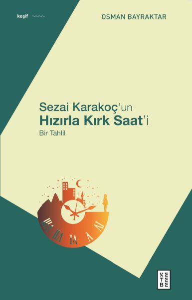 sezai-karakoc-un-hizirla-kirk-saat-i