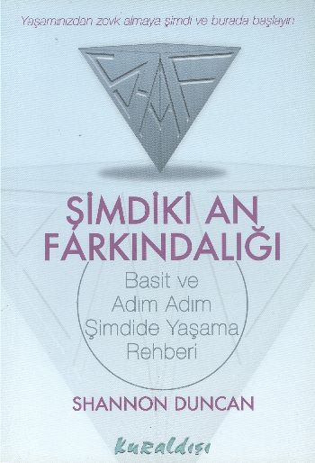 simdiki-an-farkindaligi-basit-ve-adim-adim-simdide-yasama-rehberi