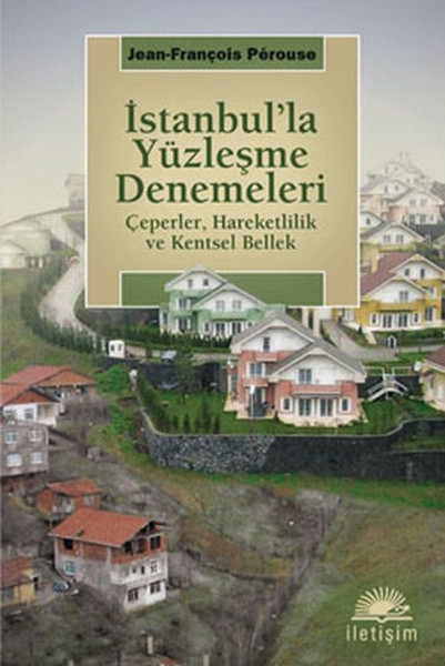 istanbul-la-yuzlesme-denemeleri-ceperler-hareketlilik-ve-kentsel-bellek