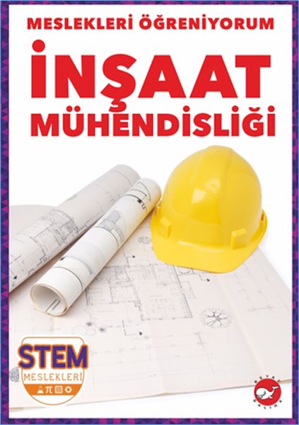 meslekleri-ogreniyorum-insaat-muhendisligi