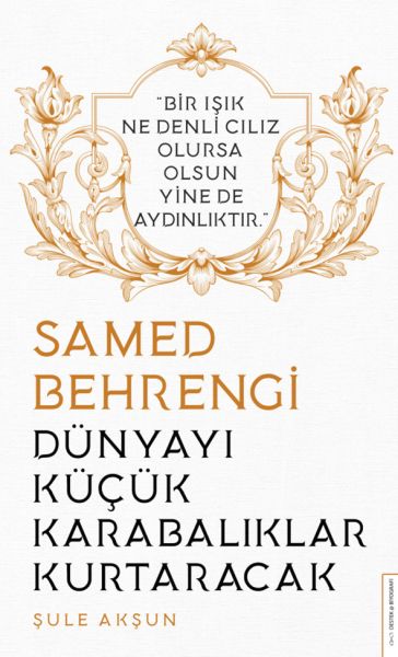 dunyayi-kucuk-karabaliklar-kurtaracak-samed-behrengi