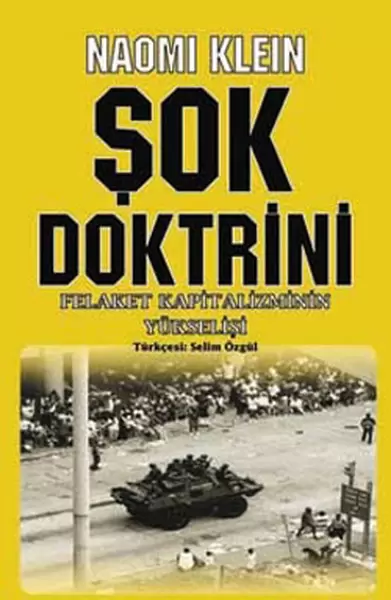 sok-doktrini-felaket-kapitalizmin-yukselisi