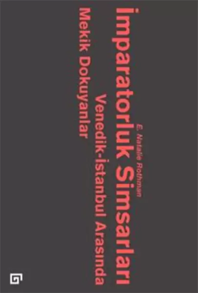 imparatorluk-simsarlari-venedik-istanbul-arasinda-mekik-dokuyanlar