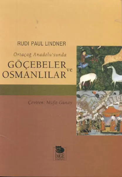 ortacag-anadolu-sunda-gocebeler-ve-osmanlilar
