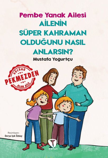 ailenin-super-kahraman-oldugunu-nasil-anlarsin-pembe-yanak-ailesi-226744