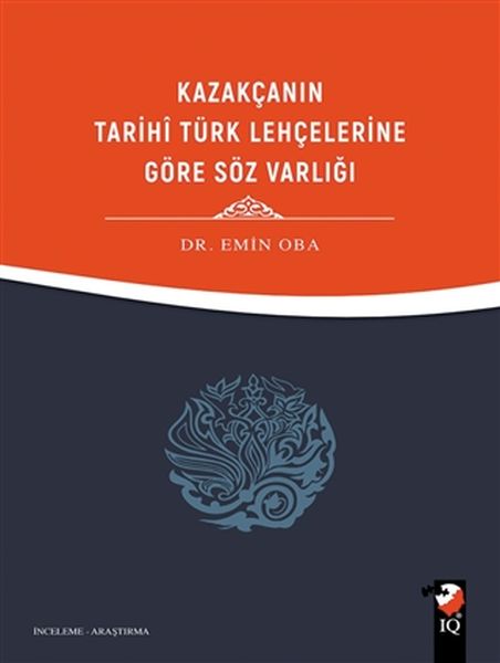 kazakcanin-tarihi-turk-lehcelerine-gore-soz-varligi