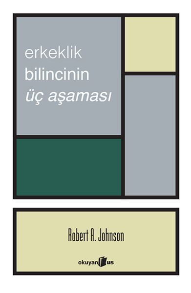 erkeklik-bilincinin-uc-asamasi