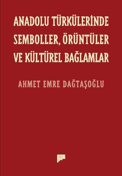 anadolu-turkulerinde-semboller-oruntuler-ve-kulturel-baglamlar