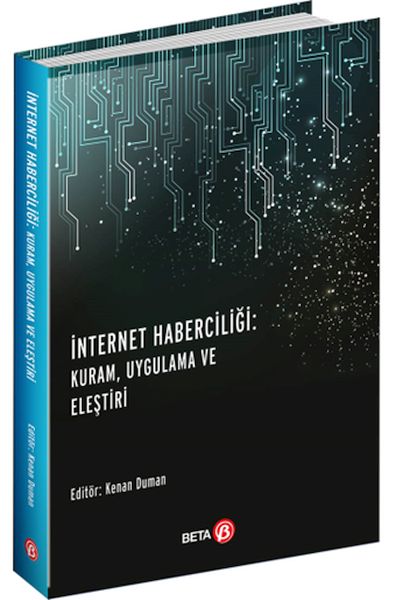 internet-haberciligi-kuram-uygulama-ve-elestiri