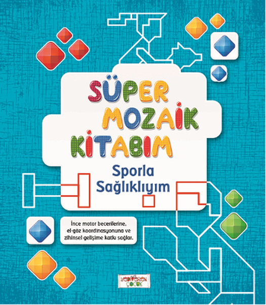 super-mozaik-kitabim-sporla-saglikliyim