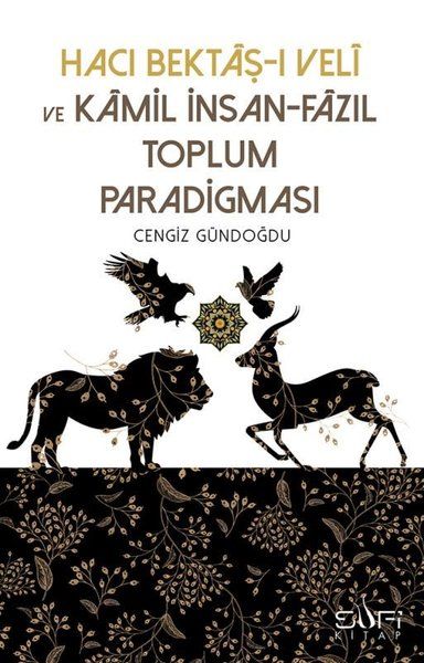 haci-bektasi-veli-ve-kamil-insan-fazil-toplum-paradigmasi