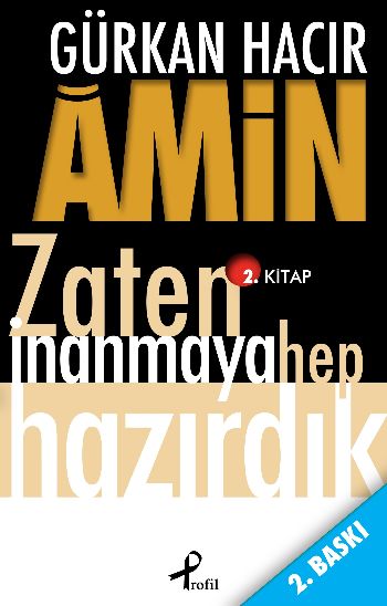 amin-zaten-inanmaya-hep-hazirdik