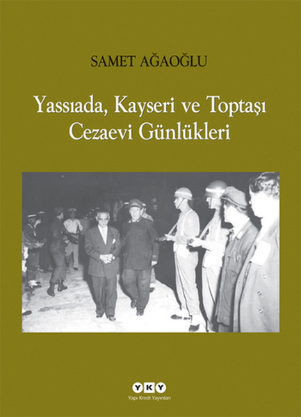 yassiada-kayseri-ve-toptasi-cezaevi-gunlukleri