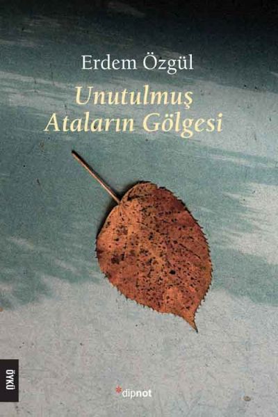 unutulmus-atalarin-golgesi