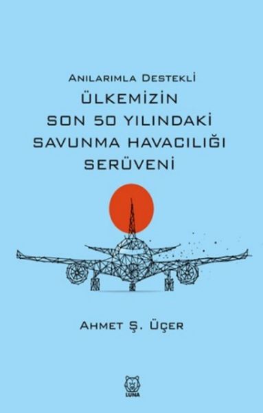 anilarimla-destekli-ulkemizin-son-50-yilindaki-savunma-havaciligi-seruveni