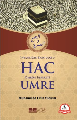 insanligin-kurtulusu-hac-omrun-bereketi-umre