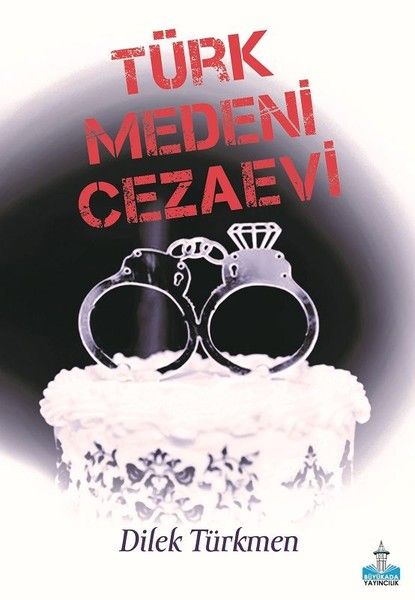 turk-medeni-cezaevi