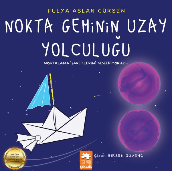 nokta-geminin-uzay-yolculugu-noktalama-isaretlerini-kesfediyoruz