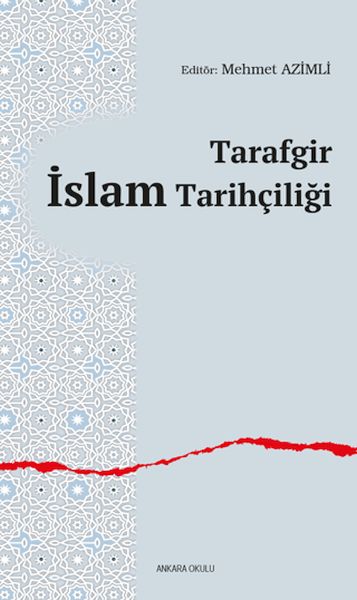 tarafgir-islam-tarihciligi