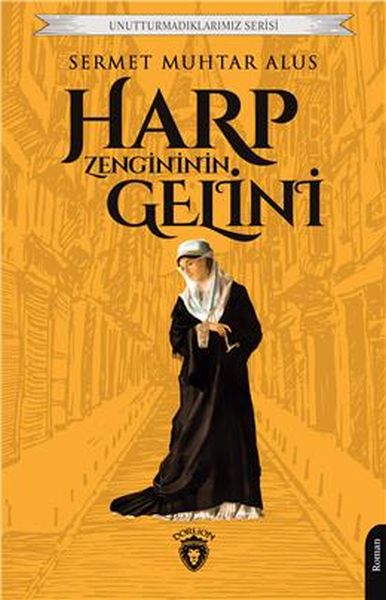 harp-zengininin-gelini-unutturmadiklarimiz-serisi