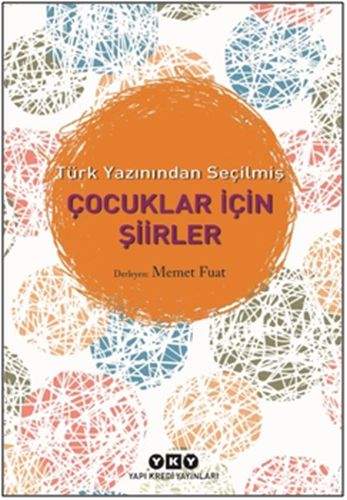 turk-yazinindan-secilmis-cocuklar-icin-siirler