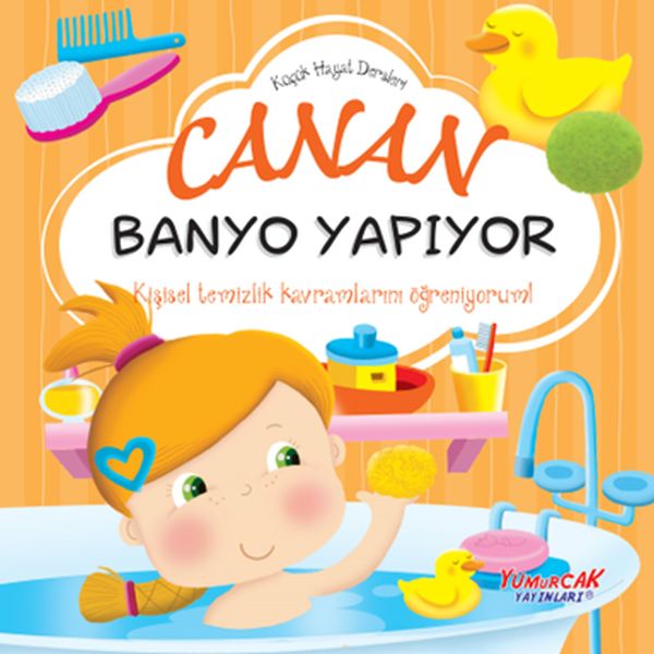 kucuk-hayat-dersleri-canan-banyo-yapiyor