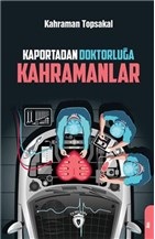 kaportadan-doktorluga-kahramanlar