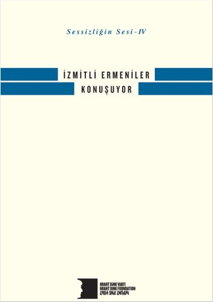 izmitli-ermeniler-konusuyor-sessizligin-sesi-iv