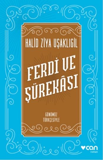 ferdi-ve-surekasi-gunumuz-turkcesiyle