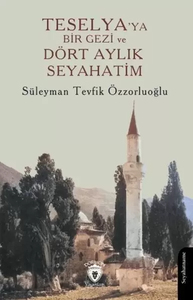 teselya-ya-bir-gezi-ve-dort-aylik-seyahatim
