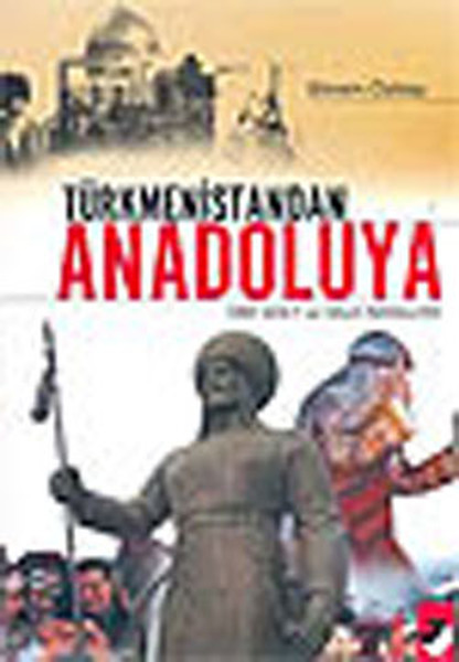 turkmenistandan-anadoluya