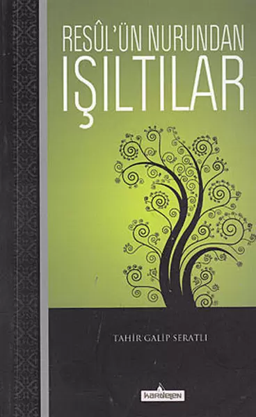 reusul-un-nurundan-isiltilar