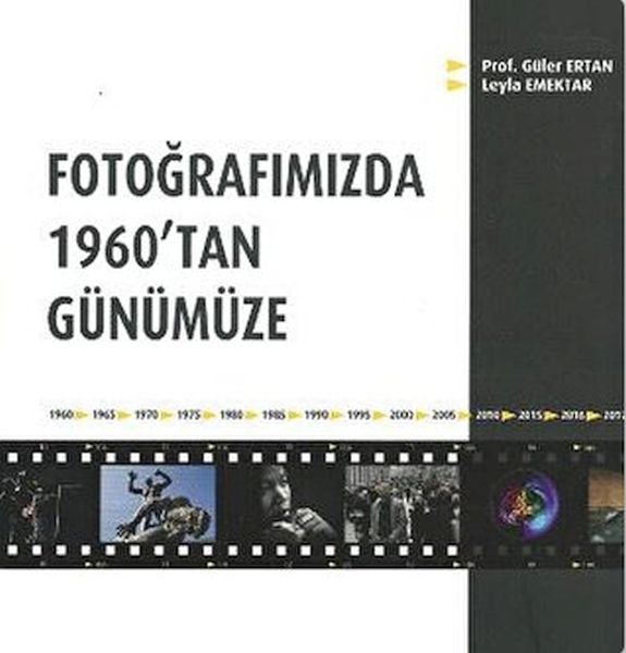 fotografimizda-1960-tan-gunumuze