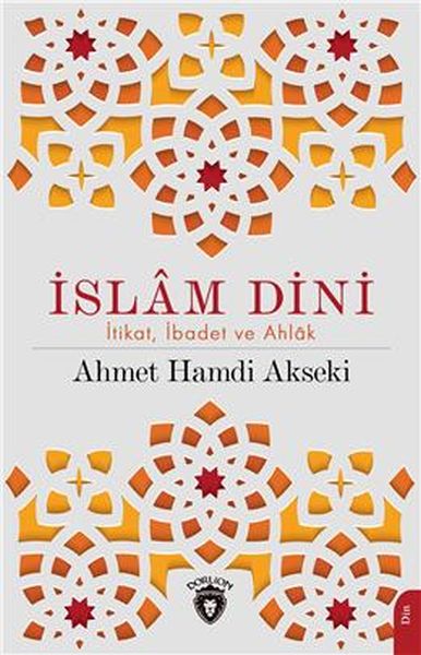 islam-dini-itikat-ibadet-ve-ahlak